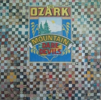 The Ozark Mountain dare devils - The Ozark Mountain dare devils