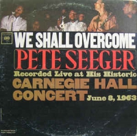 Pete Seeger ‎– We Shall Overcome