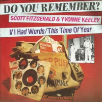 Scott Fitzgerald & Yvonne Keeley - If I had words