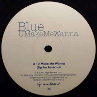 Blue - U make me wanna