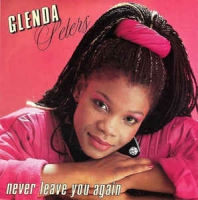 Glenda Peters - Never leave you again
