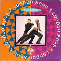 London Boys - My love