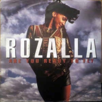 Rozalla - Are you ready to fly
