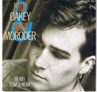 Philip Oakey & Giorgio Moroder - Be my lover now