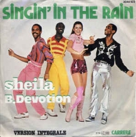 Sheila & B Devotion - Singin' in the rain