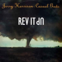 Jerry Harrison : Casual Gods ‎– Rev It Up