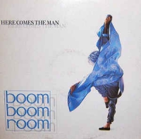 Boom Boom Room - Here comes the man
