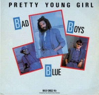 Bad Boys Blue - Pretty young girl