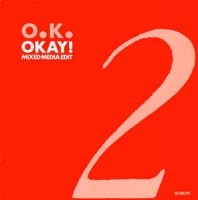 O.K. ‎– Okay! (Mixed Media Edit)
