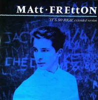 Matt Fretton - It's so high