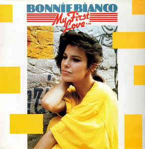 Bonnie Bianco - My first love