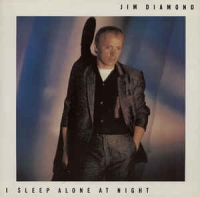 Jim Diamond - I sleep alone at night