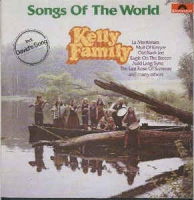 Kelly Family - Songs of the world
