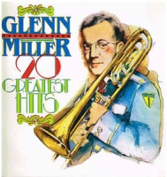 Glenn Miller - 20 greatest hits