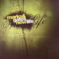 Marks & Gates - New life