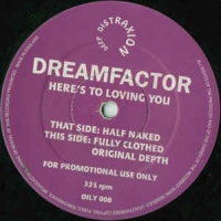 Dreamfactor - Here's to loving you