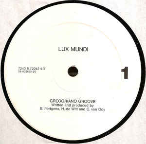 Lux Mundi - Gregoriano groove