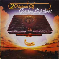 Gordon Lightfoot - 2 originals of Gordon Lightfoot (Don Quixote & Summer side of love)