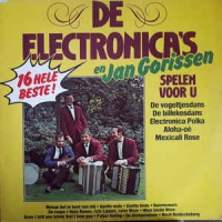 De Electronica's ‎– De Electronica's En Jan Gorissen Spelen Voor U
