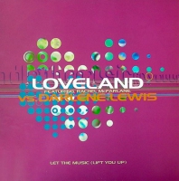 Loveland - Let the music