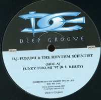 D.J. Fukumi & The Rhythm Scientist - Funky Fukumi '97
