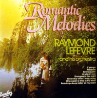 Raymond Lefevre and his Orchestra - Romantic melodies