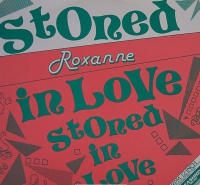 Roxanne - Stoned in love