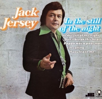 Jack Jersey – In The Still Of The Night