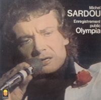 Michel Sardou – Enregistrement Public Olympia