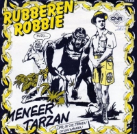 Rubberen Robbie - Meneer Tarzan