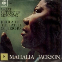 Mahalia Jackson - Great gettin' up morning