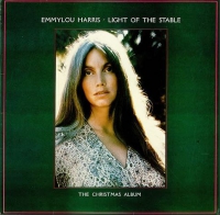 Emmylou Harris - Light of the stable