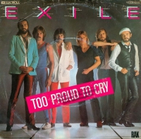 Exile - Too proud to cry