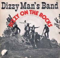 Dizzy Man's Band - Dizzy on the rocks