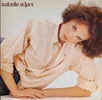 Isabelle Adjani – Isabelle Adjani