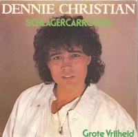 Dennie Christian - Schlagercarrousel
