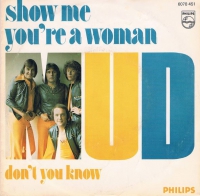 Mud - Show me you're a woman
