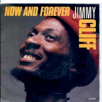 Jimmy Cliff - Now and forever