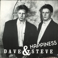 Dave & Steve - Happiness