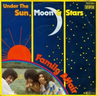 Family Affair - Under the sun moon & stars