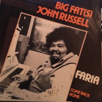 Big Fat(s) John Russell – Faria