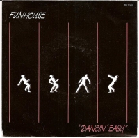 Funhouse - Dancin' easy
