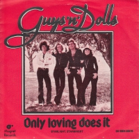 Guys 'N' Dolls - Only loving does it