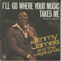 Jimmy James and the Vagabonds - I'll go where your music takes me