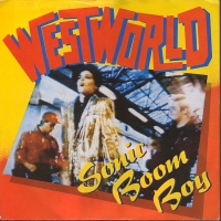Westworld - Sonic boom boy