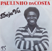 Paulinho Dacosta - Deja vu