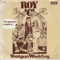 Roy "C" - Shotgun wedding