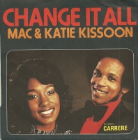 Mac & Katie Kissoon - Change it all