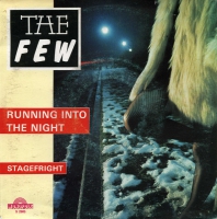The Few - Running into the night