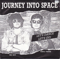 Journey Into Space - Let's dance Let's go